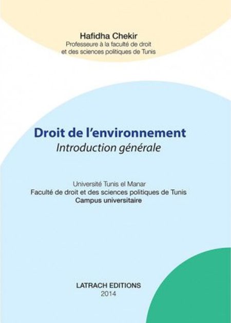 كتاب Droit de l'environnement: introduction générale